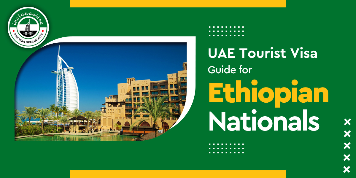 uae visa for ethiopian nationals